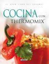 El Gran Libro Del Gourmet. Cocina con Thermomix
