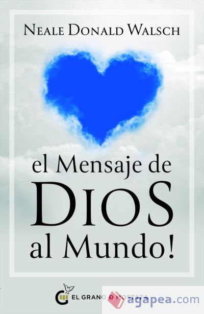 El mensaje de Dios al mundo El mensaje de Dios al mundo