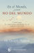 Portada de En el mundo, pero no del mundo, de David R. Hawkins