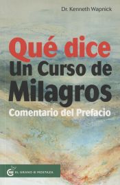 Portada de Qué dice Un Curso de Milagros