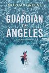 El Guardi&aacute;n de &Aacute;ngeles