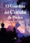 El Guardián del Círculo de Piedra