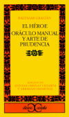 El Héroe. Oráculo manual y arte de prudencia                                    .