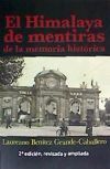 El Himalaya de mentiras de la memoria historica El Himalaya de mentiras de la memoria historica