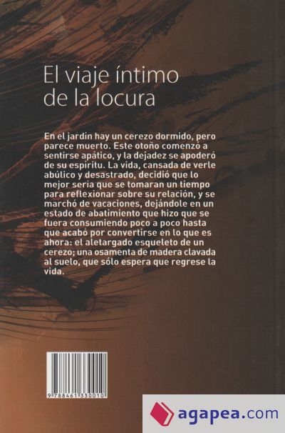 EL VIAJE INTIMO DE LA LOCURA