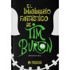 El Imaginario Fantastico De Tim Burton