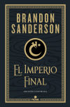 El Imperio Final (nacidos De La Bruma-mistborn). Edición Ilustrada