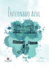 El Internado Azul