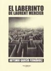 El Laberinto de Laurent Mercier