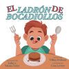 El Ladr&oacute;n de Bocadillos