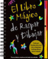 El Libro Magico de Raspar y Dibujar: Para Artistas Creativos de Todas las Edades