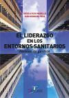 El Liderazgo En Los Entornos Sanitarios