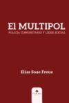 El MULTIPOL&reg;, Polic&iacute;a comunitario y l&iacute;der social