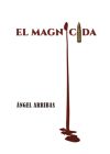 El Magnicida