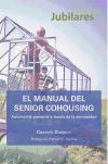 El Manual del Senior Cohousing