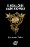 El Medallon De Arlene Knowlan