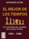 El Mejor de los Tiempos 1901-1960