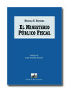 El Ministerio Público Fiscal