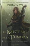 El Misterio De La Tundra: (el Sendero Del Guardabosques, Libro 3) De Pedro Urvi