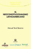 El Neoconstitucionalismo Latinoamericano