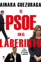 Portada de El PSOE en el laberinto (Ebook)