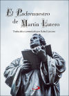 El Padrenuestro de Martín Lutero