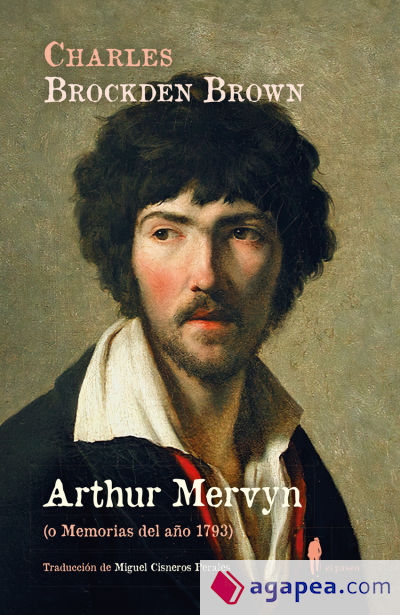 Arthur Mervyn (o Memorias del año 1793)