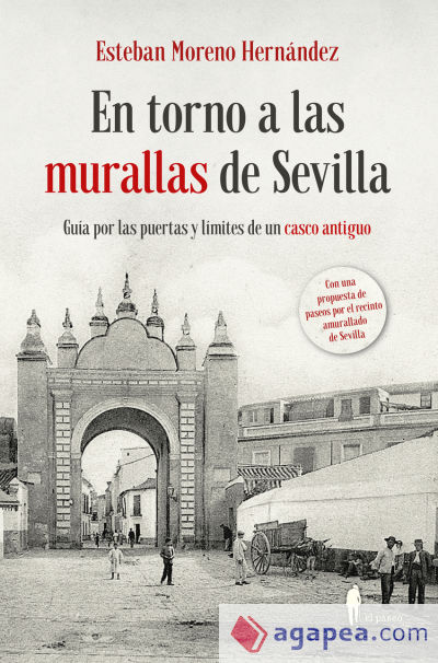 En torno a las murallas de Sevilla