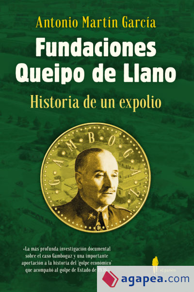Fundaciones Queipo de Llano: Historia de un expolio