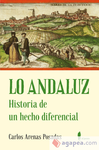 LO ANDALUZ. Historia de un hecho diferencial