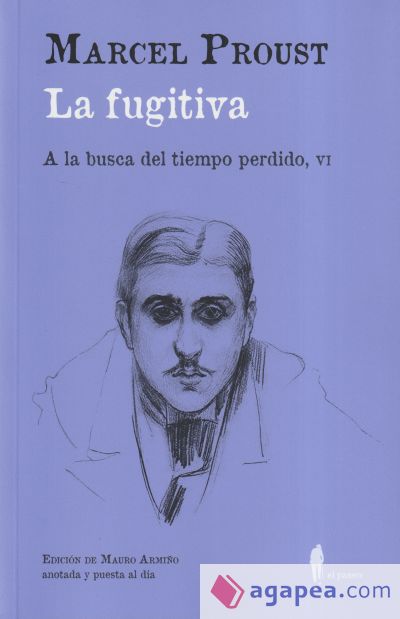 La fugitiva (A la busca del tiempo perdido, VI)