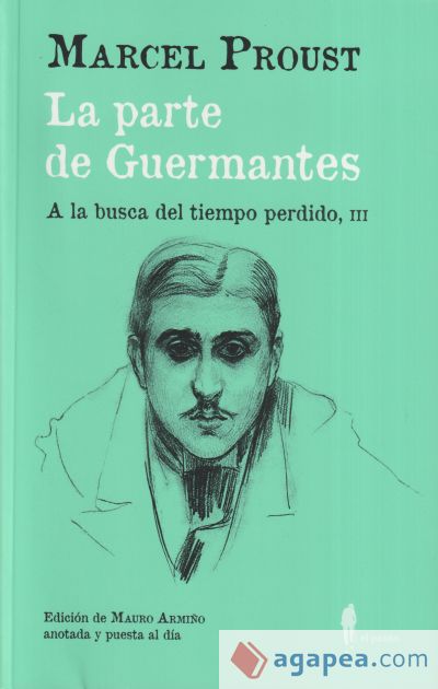 La parte de Guermantes (A la busca del tiempo perdido, III)