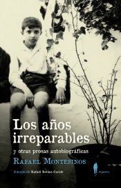 Portada de Los años irreparables : y otras prosas autobiográficas