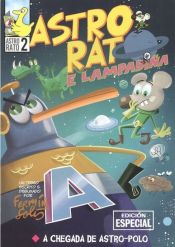 Portada de ASTRO RATO E LAMPADIÑA Nº2.A CHEGADA DE ASTRO -POLO