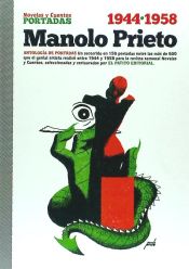 Portada de Manolo Prieto: Novelas y Cuentos. Antología de portadas 1944-1958