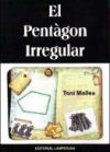 El Pentàgon Irregulas