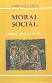 Portada de Moral de actitudes. T.3: Moral social