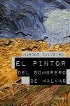 El Pintor del sombrero de malvas (Premio Lazarillo 2009)