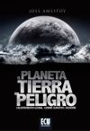 El Planeta tierra en peligro