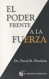 El Poder frente a la fuerza