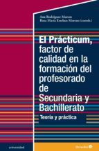 Portada de El Prácticum, factor de calidad en la formación del profesorado de Secundaria y Bachillerato (Ebook)