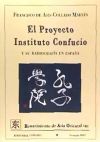 El Proyecto Instituto Confucio y su radiografía en España