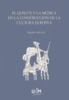 El Quijote y la música en la construcción de la cultura europea (ed. bolsillo)