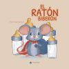 El Rat&oacute;n Biber&oacute;n