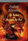 El Reino del Dragón de Oro (Memorias del águila y del jaguar)