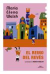 El Reino del Rev&eacute;s / The Kingdom of the Reversed