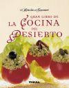 El Rincón Del Gourmet. Gran libro de la cocina del desierto