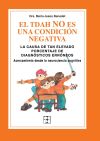 El Tdah No Es Una Condición Negativa : La Causa De Tan Elevado Porcentaje De Diagnósticos Erróneos