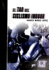 El Tao del ciclismo indoor