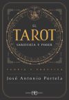 El Tarot. Sabidur&iacute;a y Poder